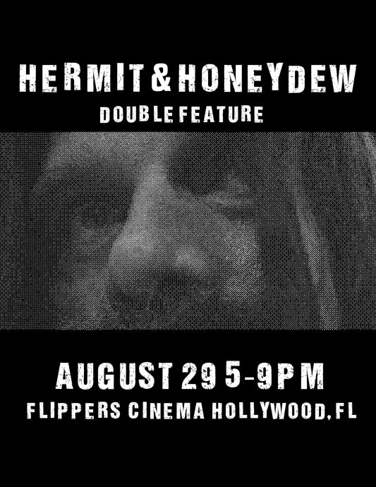 Hermit & Honeydew Double Feature